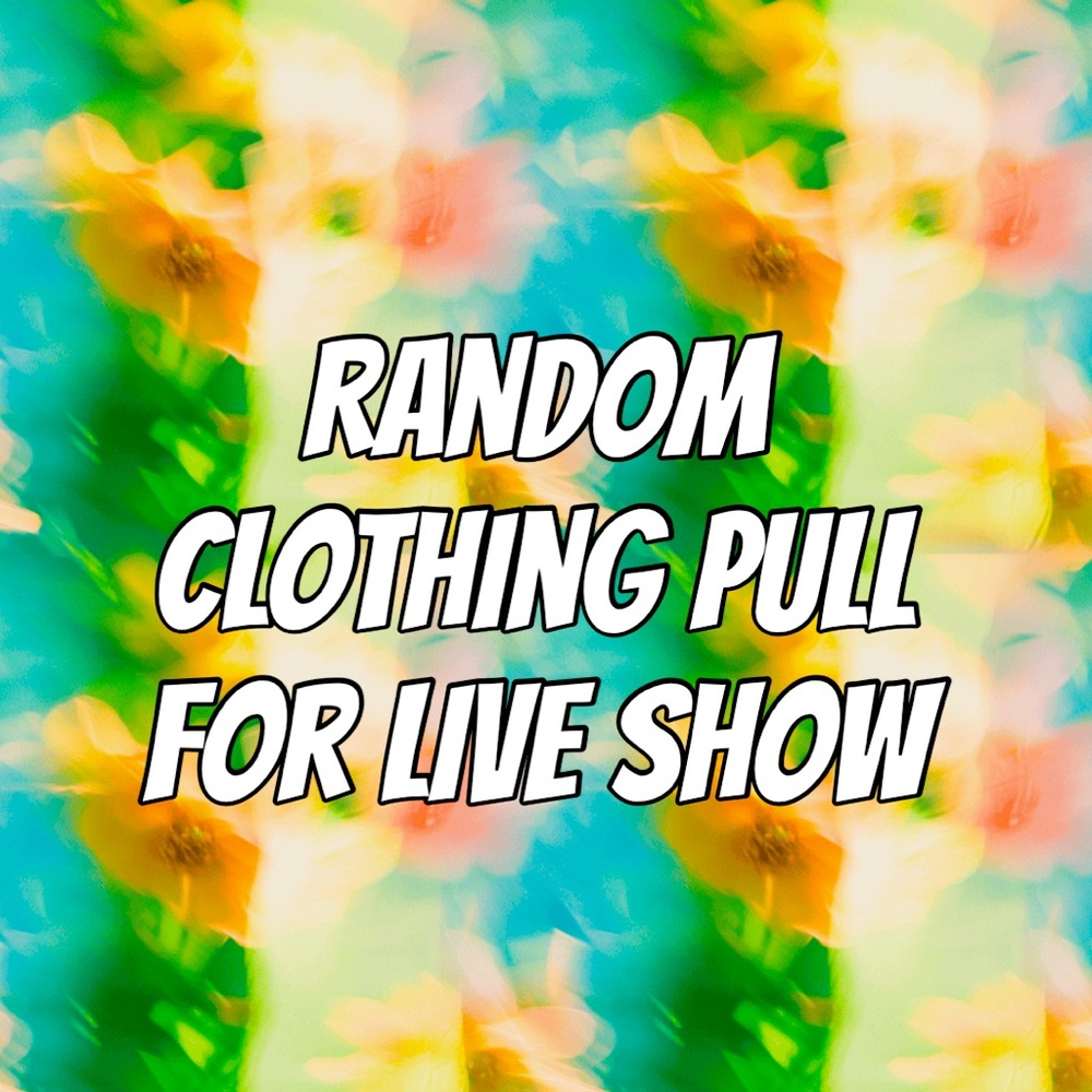 Random Clothing Pull 1